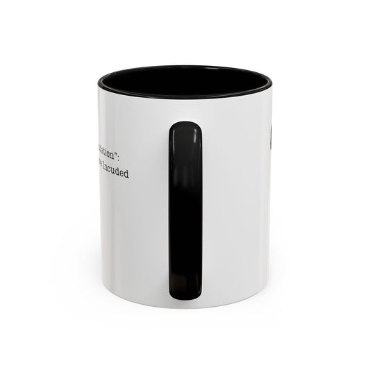DEI: Building Our Own Foundation: Black on White Mug