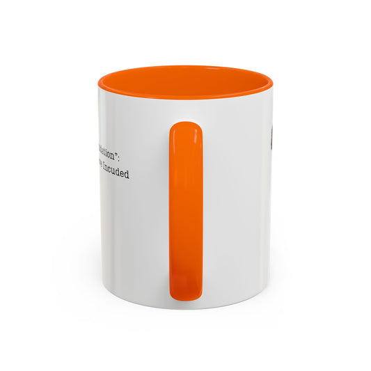 Orange Fall: DEI Mug: Building Our Own Foundation. Psalm 24.