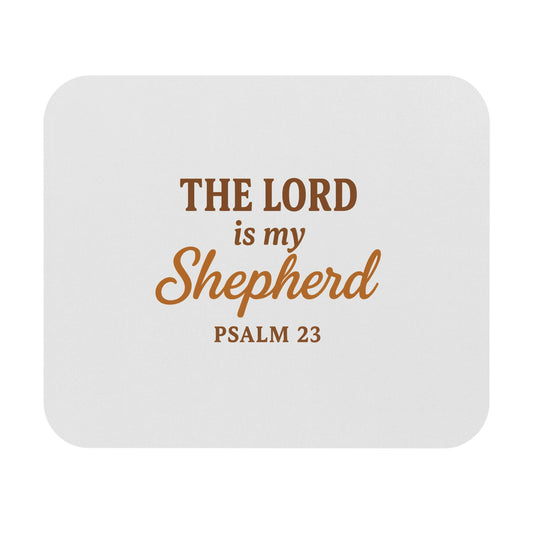 MousePad DEI: The Lord is My Shepherd: Psalm 23